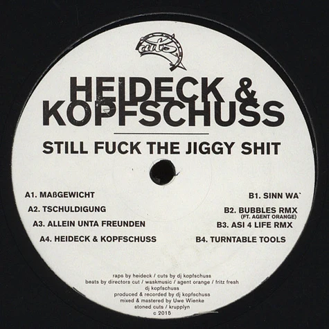 Heideck & Kopfschuss - Still Fuck The Jiggy Shit