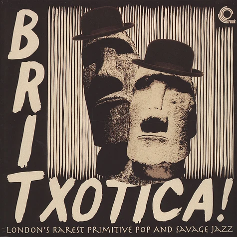 V.A. - Britxotica! London's Rarest Primitive Pop And Savage Jazz