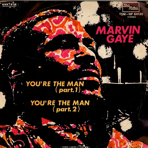 Marvin Gaye - You're The Man (Part.1) / You're The Man (Part.2)