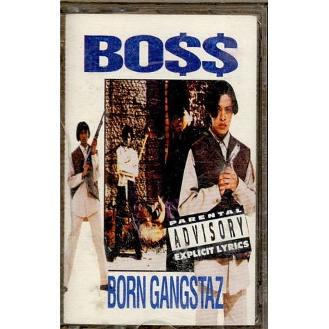 Boss - Born Gangstaz