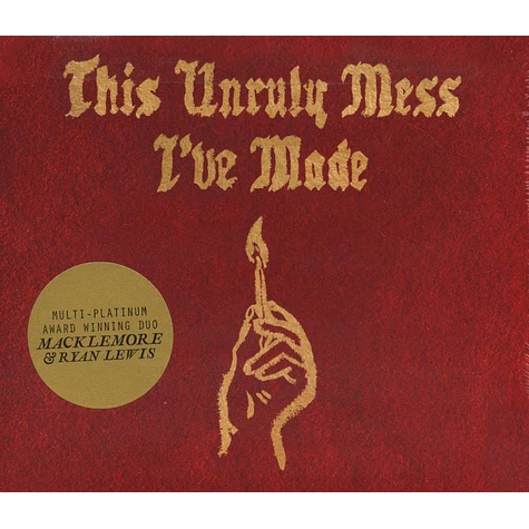 Macklemore & Ryan Lewis - This Unruly Mess I've Made Clean Lyrics Edition