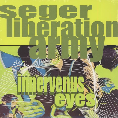 Seger Liberation Army - Innervenus Eyes