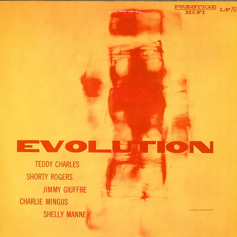 Teddy Charles / Shorty Rogers / Jimmy Giuffre / Charles Mingus / Shelly Manne - Evolution