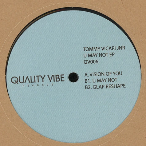 Tommy Vicari Jnr - U May Not EP