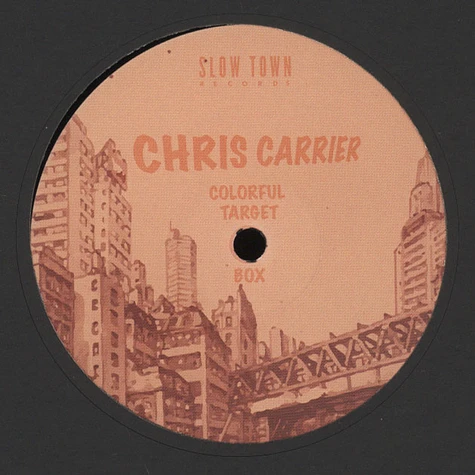 Chris Carrier - Colorful Target Box EP