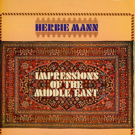 Herbie Mann - Impressions Of The Middle East