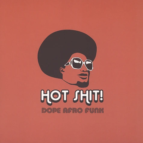 V.A. - Hot Shit! Dope Afro Funk Volume 2