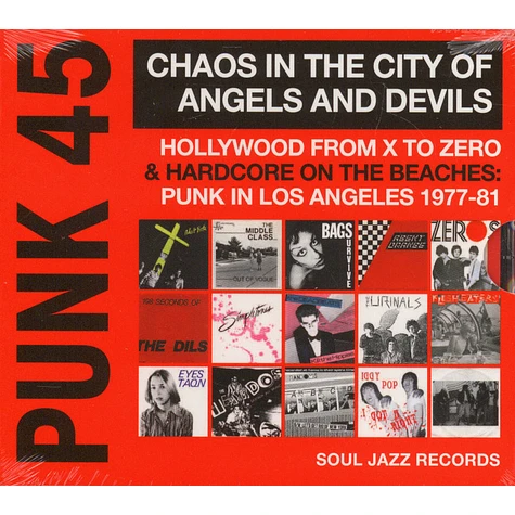 V.A. - Punk 45: Chaos In The City Of Angels And Devils - Hollywood From X To Zero & Hardcore On The Beaches: Punk In Los Angeles 1977-81