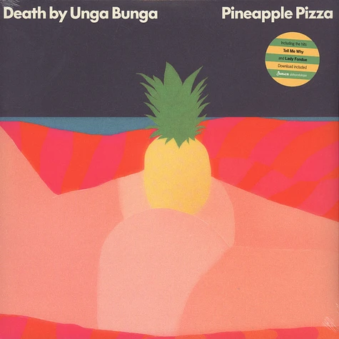 Death By Unga Bunga - Pineapple Pizza