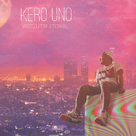 Kero One - Reflection Eternal