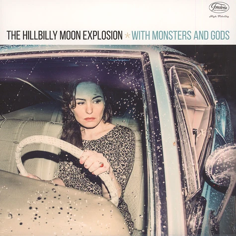 The Hillbilly Moon Explosion - With Monsters And Gods