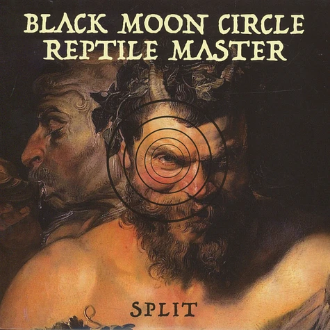 Reptile Master / Black Moon Circle - Split 7" Black / White Vinyl Edition