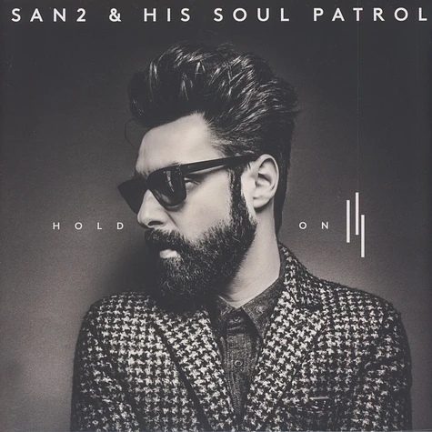 San2 & His Soul Patrol - Hold On
