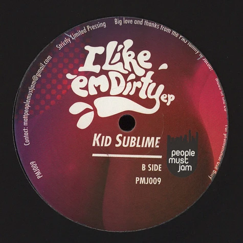 Kid Sublime - I Like 'Em Dirty EP
