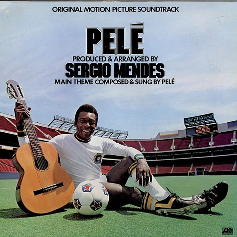 Pele - Pelé (Original Motion Picture Soundtrack)