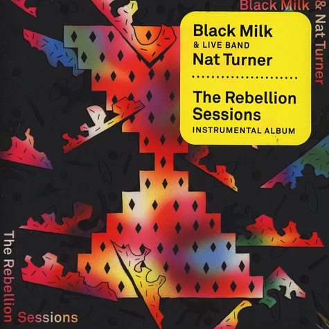 Black Milk & Nat Turner - The Rebellion Sessions