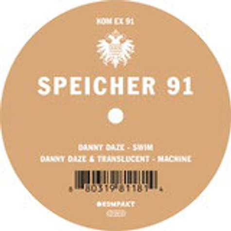 Danny Daze - Speicher 91