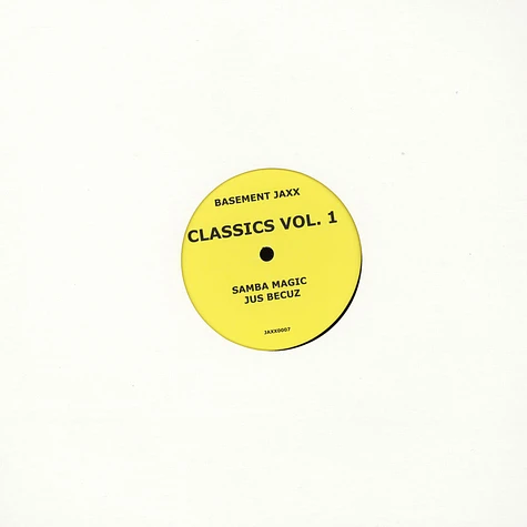 Basement Jaxx - Classics Volume 1