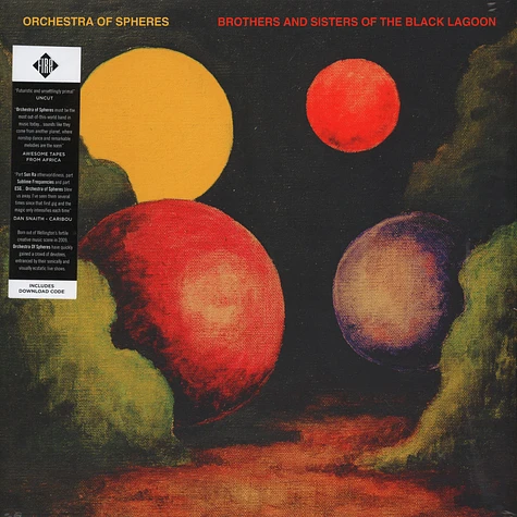 Orchestra Of Spheres - Brothers And Sisters Of The Black Lagoon