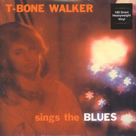 T Bone Walker - Sings The Blues 180g Vinyl Edition