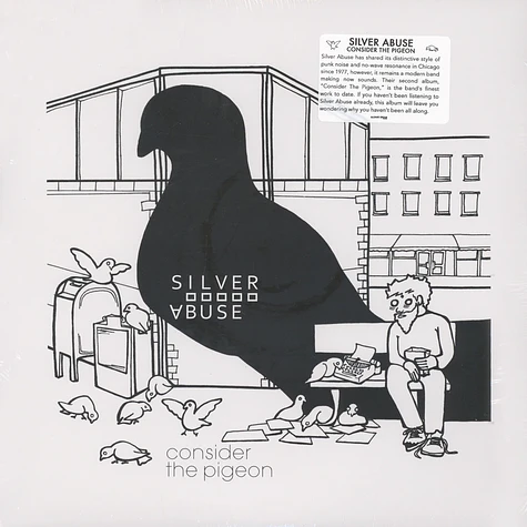 Silver Abuse - Consider The Pigeon