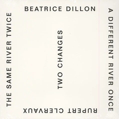 Beatrice Dillion & Rupert Clervaux - Two Changes