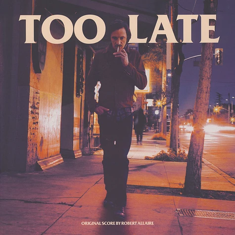 Robert Allaire - OST Too Late Black Vinyl Edition