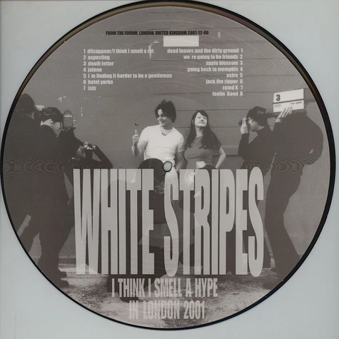 White Stripes - I Think I Smell A Hype