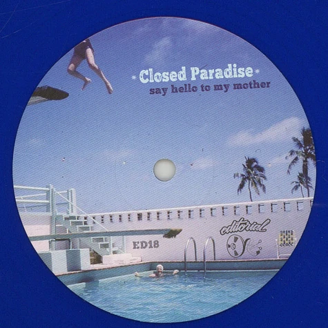 Closed Paradise - Say Hello To My Mother