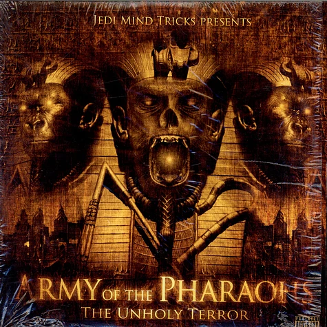 Jedi Mind Tricks Presents Army Of The Pharaohs - The Unholy Terror
