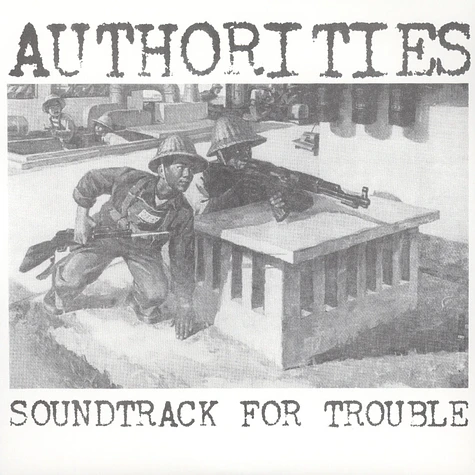 Authorities - Soundtrack For Trouble EP