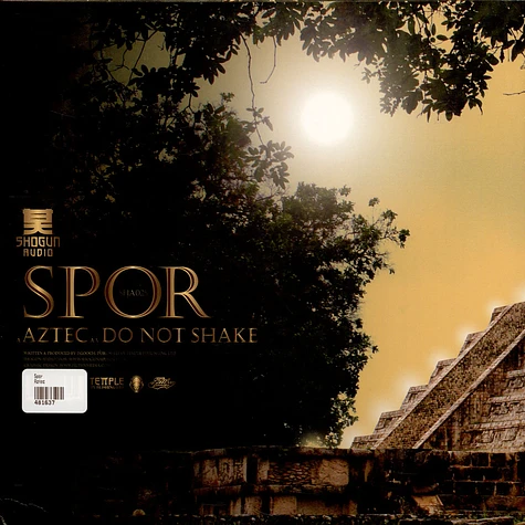 Spor - Aztec / Do Not Shake