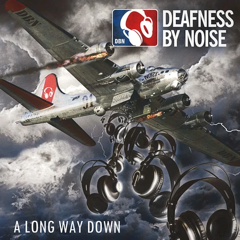 Deafness By Noise - A Long Way Down