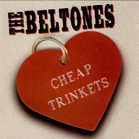 The Beltones - Cheap Trinkets
