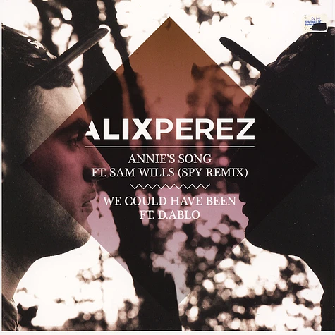 Alix Perez - Annie's Song (SPY Remix) / We Could Have Been