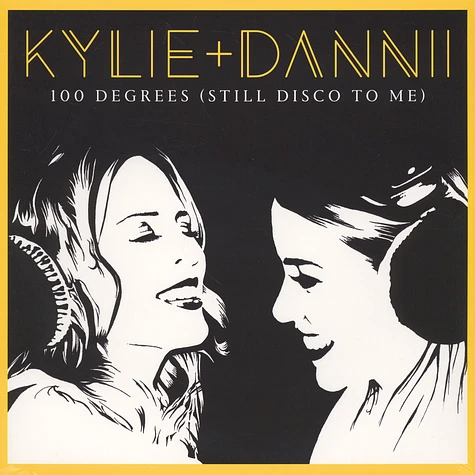 Kylie Minogue - 100 Degrees (Still Disco To Me) Feat. Dannii Minogue
