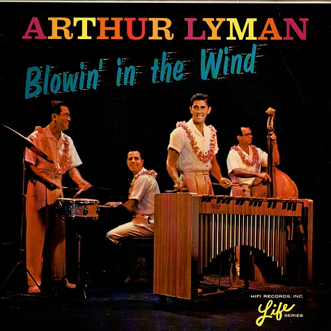 Arthur Lyman - Blowin' In The Wind
