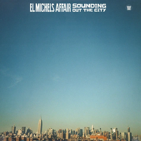 El Michels Affair - Sounding Out The City