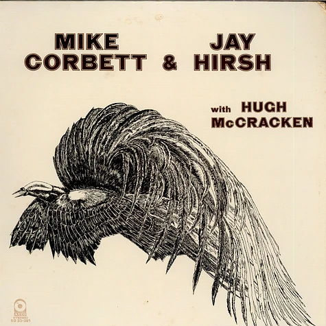 Mike Corbett & Jay Hirsh With Hugh McCracken - Mike Corbett & Jay Hirsh With Hugh McCracken