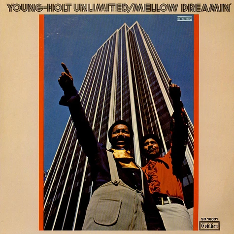 Young Holt Unlimited - Mellow Dreamin'