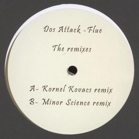 Dos Attack - Flue Remixes