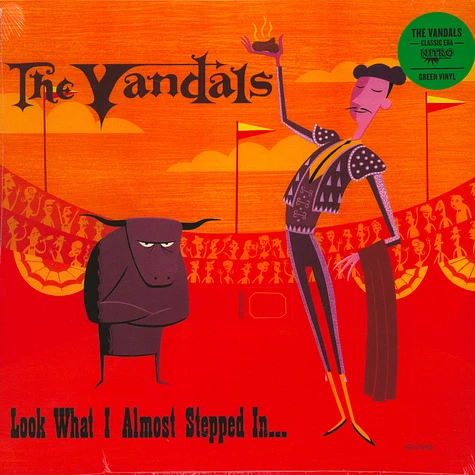 The Vandals - Look What I Almost Stepped In Green Vinyl Edition