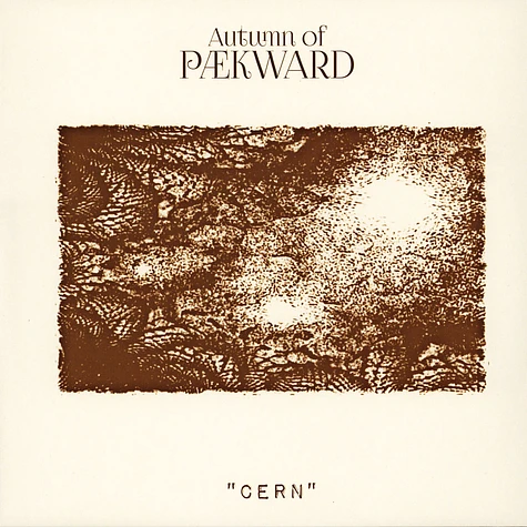 Autumn Of Paekward - Cern Black Vinyl Edition