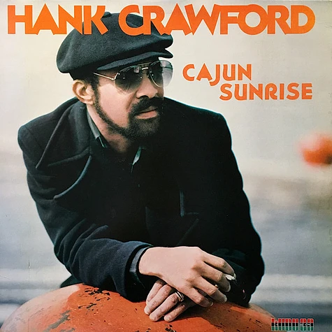 Hank Crawford - Cajun Sunrise