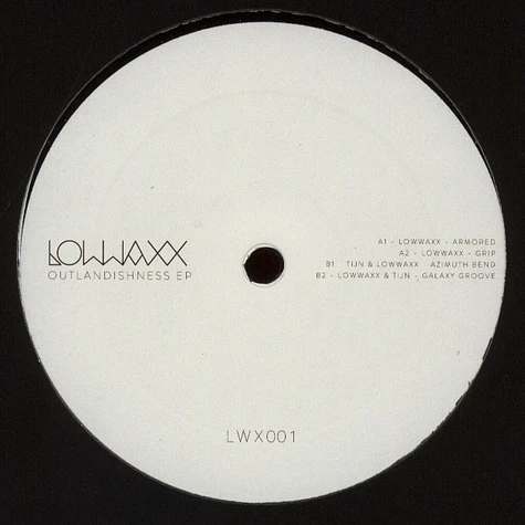 Lowwaxx & Tijn - Outlandishness EP