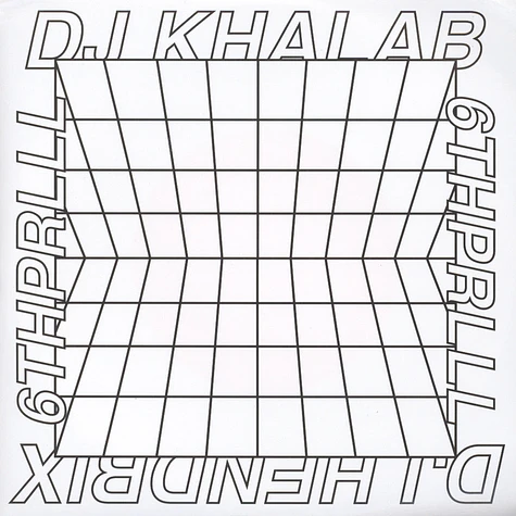 DJ Khalab & DJ Hendrix - 6THPRLL