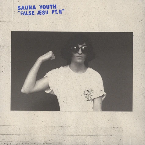 Sauna Youth - False Jesii Part II