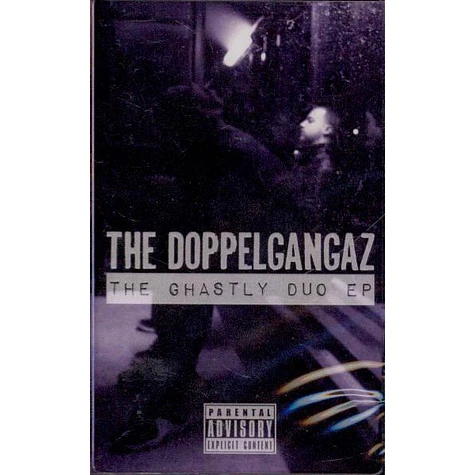 The Doppelgangaz - The Ghastly Duo EP