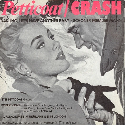 Petticoat / Crash - Darling, Let's Have Another Baby