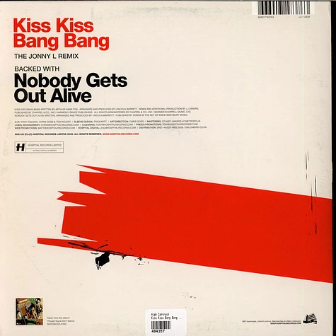 High Contrast - Kiss Kiss Bang Bang (The Jonny L Remix) Backed With Nobody Gets Out Alive